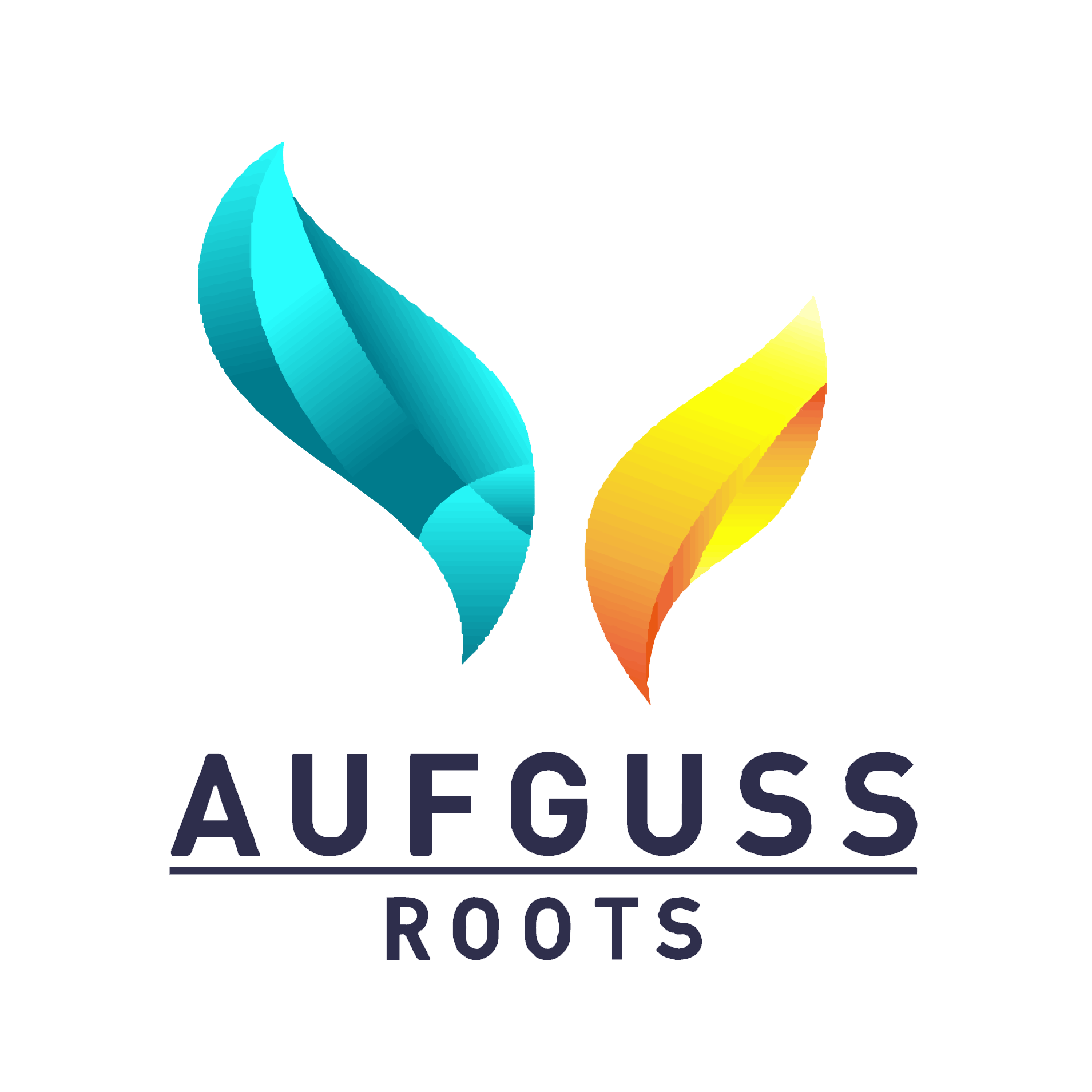 Aufguss Roots
